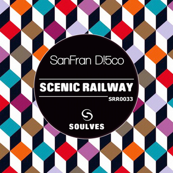 SanFran D!5co - Scenic Railway