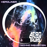 Headliner - Techno Inquisition Album
