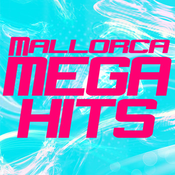 Various Artists - Mallorca Mega Hits