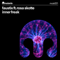 Faustix - Inner Freak