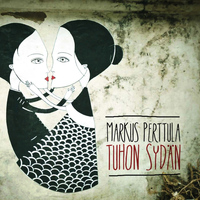 Markus Perttula - Tuhon sydän