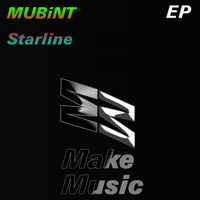 MUBiNT - Starline EP