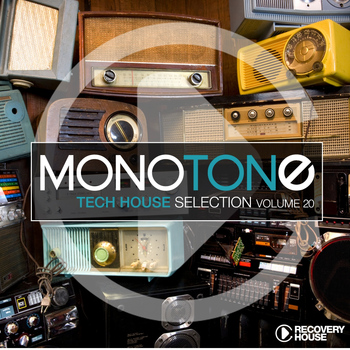 Various Artists - Monotone, Vol. 20 - Tech House Selection