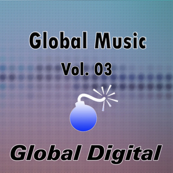 Various Artists - Global Music Vol. 03