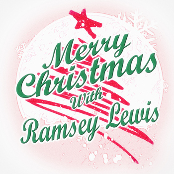 Ramsey Lewis - Merry Christmas with Ramsey Lewis