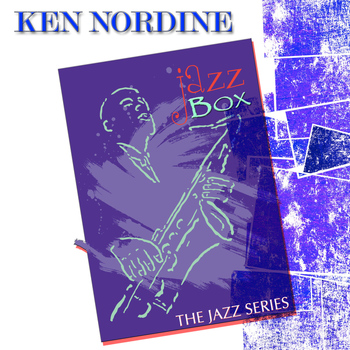Ken Nordine - Jazz Box (The Jazz Series)