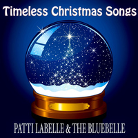 Patti LaBelle & The Bluebelle - Timeless Christmas Songs (Original Classic Christmas Favourites)