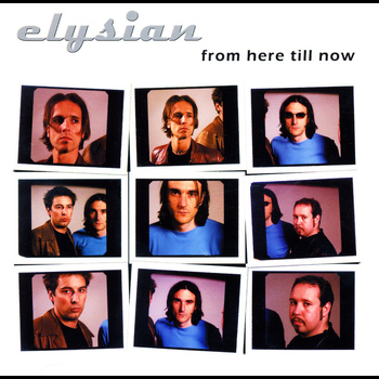 Elysian - From here till now