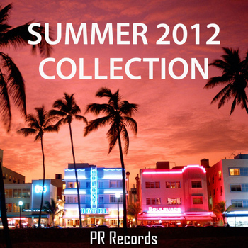 Various Artists - Summer 2012 Collection