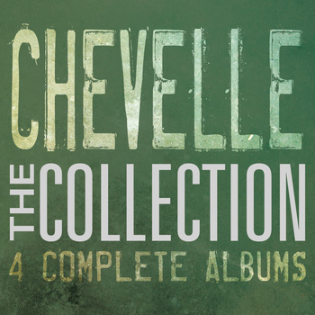 Chevelle - The Collection
