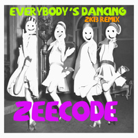Zee Code - Everybody's Dancing (2k13 Remix)