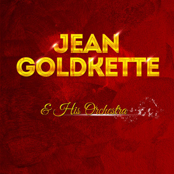 Jean Goldkette & His Orchestra - Jean Goldkette & His Orchestra - Sunday
