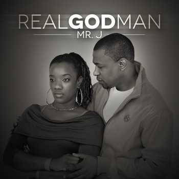 Mr. J - Real God Man
