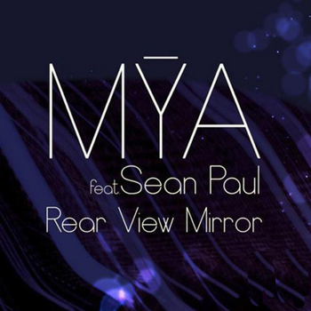 Mya - Rear View Mirror