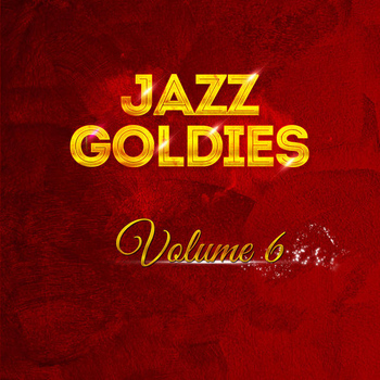 Various Artists - Jazz Goldies Vol 6