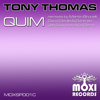 Tony Thomas - More Quim Remixes