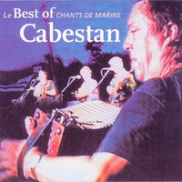 Cabestan - Best of de chants de marins (Songs of the Sea from Brittany - Musiques celtiques - Celtic Music - Keltia musique - Bretagne)