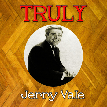 Jerry Vale - Truly Jerry Vale