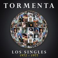 Tormenta - Singles (1972-1977)