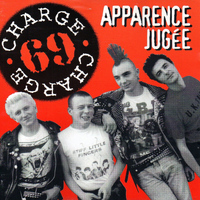 Charge 69 - Apparence jugée