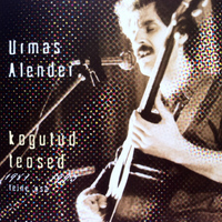 Urmas Alender - Kogutud Teosed, Vol.  2