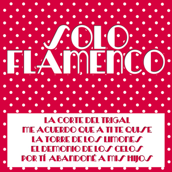 Various Artists - Solo Flamenco