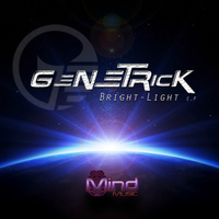 GeneTrick - Bright Light Ep