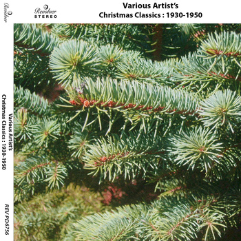 Various Artists - Christmas Classics: 1930-1950