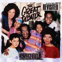 Skyzoo - The Great Debater Revisited (Explicit)