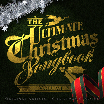 Various Artists - The Ultimate Christmas Songbook, Vol. 3 (Fifty Festive Fav's)