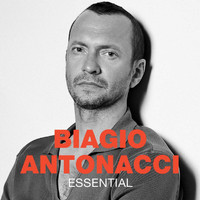 Biagio Antonacci - Essential