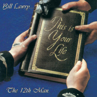 The 12th Man - Bill Lawry... This Is Your Life (Explicit)