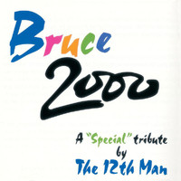 The 12th Man - Bruce 2000 (Explicit)