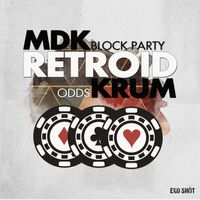 Retroid - Block Party / Odds