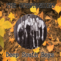 Deep South Boys - The Outstanding Deep South Boys
