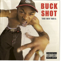 Buckshot - BDI Thug (Explicit)