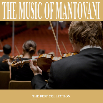 Mantovani - The Music of Mantovani
