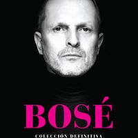Miguel Bose - Colección Definitiva (Deluxe)