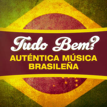 Varios Artistas - Tudo Bem? (100 Canciones de Puro Chill-Out, Lounge y Bossa-Nova Brasileño)
