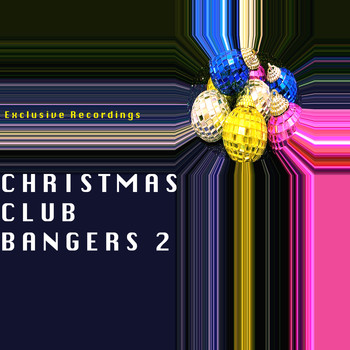 Various Artists - Christmas Club Bangers 2