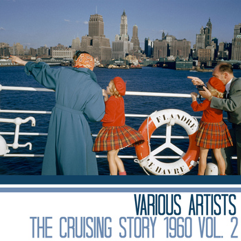 Various Artists - The Cruising Story 1960, Vol. 2
