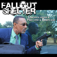 Fallout Shelter - Soundtrack Episode 4: Man With a Briefcase