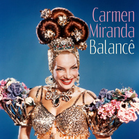 Carmen Miranda - Balancê