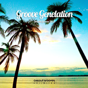 Groove Genelation - Smooth Grooves, Vol. 2
