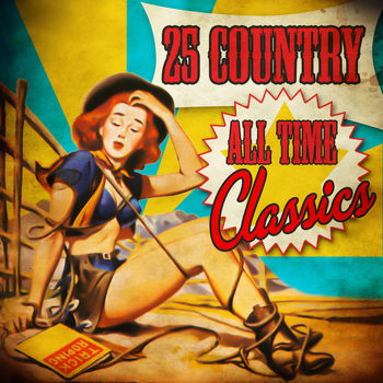 Various Artists - 25 Country All Time Classics