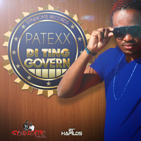 Patexxx - Di Ting Govern - Single