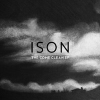 ISON - The Come Clean EP