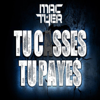 Mac Tyer - Tu casses tu payes (Explicit)