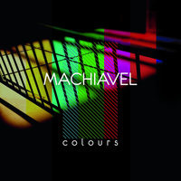 Machiavel - Colours