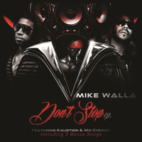 Mike Walla - Don't Stop EP